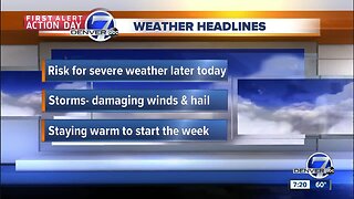 Risk for severe weather Sunday in Denver