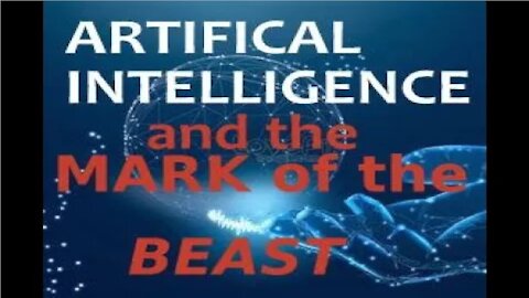 Artificial Intelligence and the Mark of the Beast