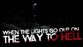 When The Lights Go Out On The Way To Hell • (4/10/22)