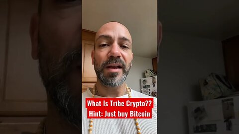 What Is Tribe Crypto? | Probably Nothing | Buy Bitcoin Instead | Crypto News Today