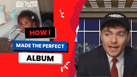 THIS IS HOW I MADE THE PERFECT ALBUM