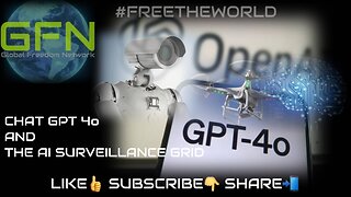 Chat GPT 4o and the AI surveillance grid