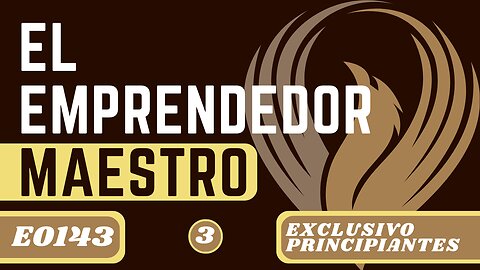 EL EMPRENDEDOR MAESTRO (E0143)