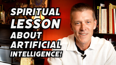 A.I. and The SPIRTUAL LESSON for HUMANITY! What's the TRUTH? Is ARTIFICIAL INTELLIGENCE a threat?