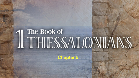 359 1st Thessalonians 5