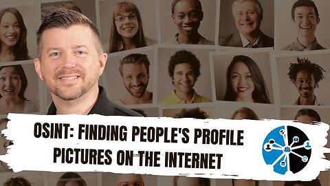 OSINT: Finding People's Profile Pictures on the Internet