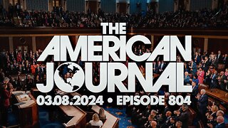 The American Journal - FULL SHOW - 03/07/2024