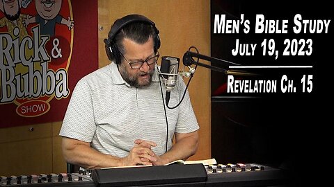 Men's Bible Study by Rick Burgess - LIVE - July 19, 2023