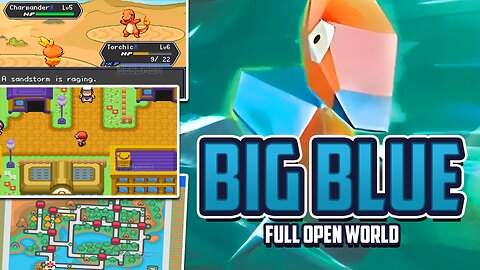 Pokemon Big Blue - GBA ROM HACK - Full Open World Game in Kanto with 42 Starters, megas, G-Max