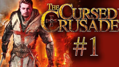 The Cursed Crusade #1 - Prolog, 1 rozdział 100%