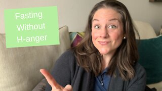 Fasting Without Hanger