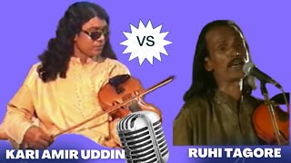 Baul Samrat Kari Amir Uddin vs Ruhi Tagore