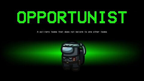 Opportunist Role Gameplay - Town Of Host
