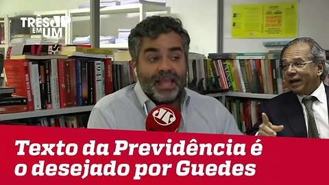 #CarlosAndreazza: Texto da Previdência que circulou é o desejado por Paulo Guedes