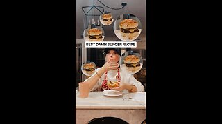Best Damn Burger Recipe