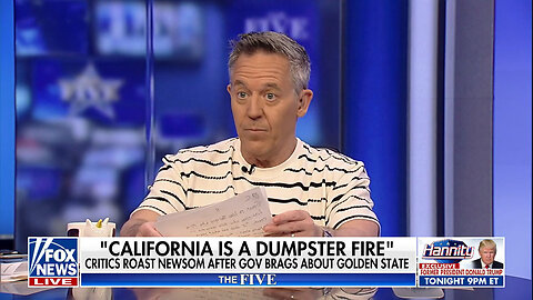 Gutfeld: The Rest Of California Isn't As Lucky As 'Greasy' Gavin Newsom