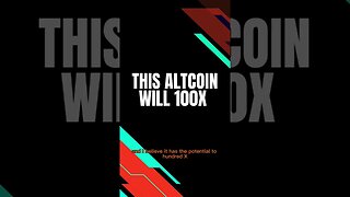 🤑This Crypto Altcoin Will 100x - Here's Why #Shorts