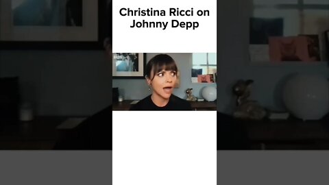 Christina Ricci on Johnny Depp - So Sweet!