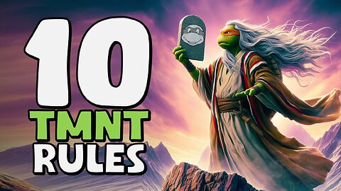 10 Rules for Ninja Turtles