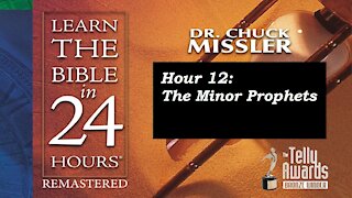 Learn the Bible in 24 Hours (Hour 12) - Chuck Missler [mirrored]