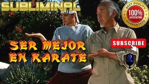 Ser Mejor en Karate Subliminal 2023