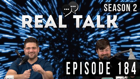 Real Talk Web Series Episode 184: “The Time Fly Phantom”