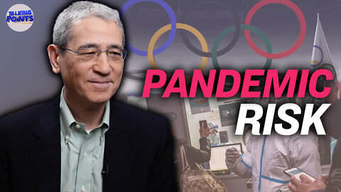 Gordon Chang: Omicron's Threat to Athletes in Beijing; UK Chinese Agent Buying Influence