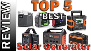 Top 5 Solar Generator 2022