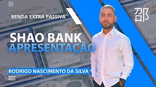 🚨URGENTE! SHAO BANK - GERE UM FLUXO DE RENDA EXTRA PASSIVA COM ESTRATÉGIA DIGÃO RISCO ZERO