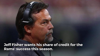 Jeff Fisher Wants Credit For Rams' Success This Season