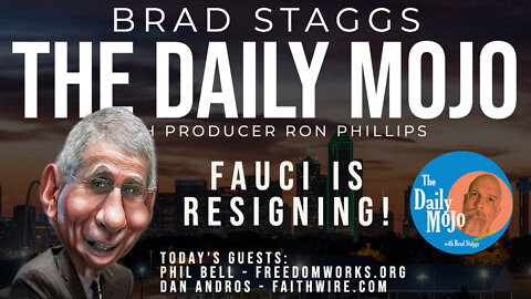 LIVE: Fauci is Resigning! - The Daily Mojo