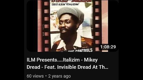 ILMC Presents....Italizim - Mikey Dread - Feat. Invisible Dread At The Controls