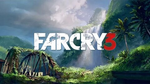 Far Cry 3 : Gameplay | NO COMMENTARY