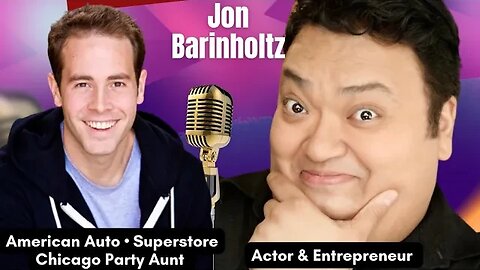 From Chicago to Hollywood: Jon Barinholtz's Comedic Journey & Breaking Free from Family Legacy. Pt 1