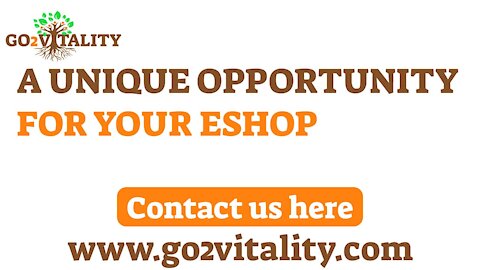 A UNIQUE OPPORTUNITY FOR YOUR ESHOP l Go2Vitality.com