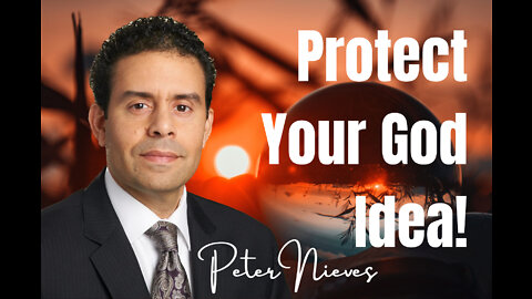 103 Pt. 1 Legally Protect Your God Ideas - Peter Nieves on Spirit-Centered Business™