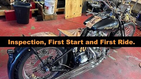 Inspection, First Start and First Ride (Custom Build Part 35)