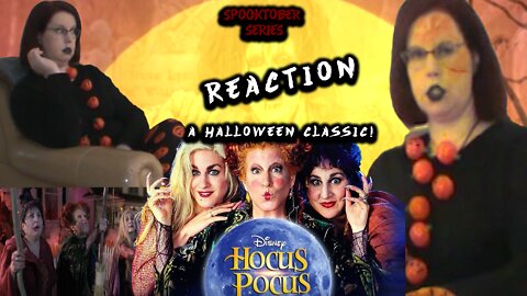 *SPOOKTOBER SERIES* Hocus Pocus Movie REACTION