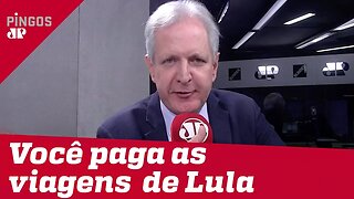 Augusto Nunes: Lula viaja com o nosso dinheiro