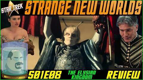 Star Trek Strange New Worlds S1 E8 The Elysian Kingdom Review
