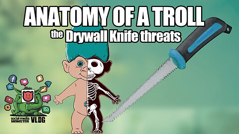 Anatomy of a Troll - the Drywall Knife