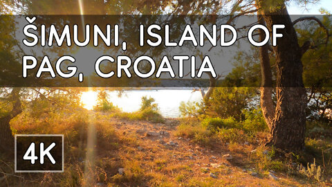 Walking Tour: Šimuni, Island of Pag, Croatia - 4K UHD