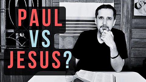 Paul And Jesus On Salvation, Is There A Difference?