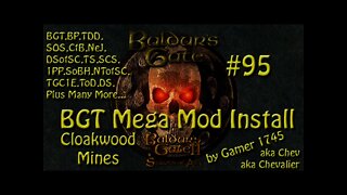 Let's Play Baldur's Gate Trilogy Mega Mod Part 95 - Cloakwood Mines