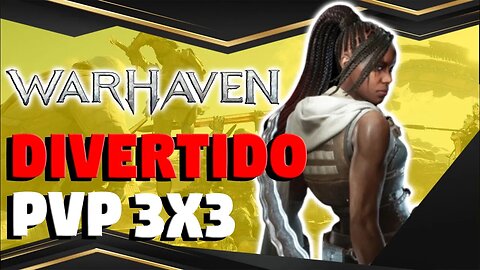 WARHAVEN: Um Divertido PVP 3x3 estilo Moba