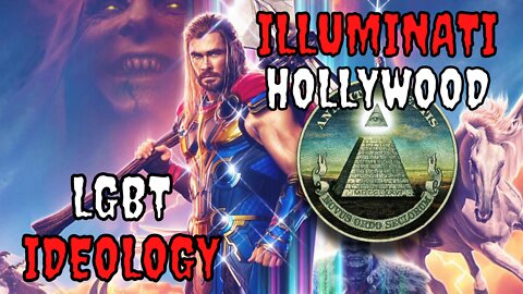 Illuminati LGBT Ideology In The New Thor Film