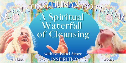 A Spiritual Waterfall of Cleansing