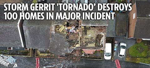 Storm Gerrit 'Tornado’ destroys 100 homes in major incident as 80mph winds triggers evacuations