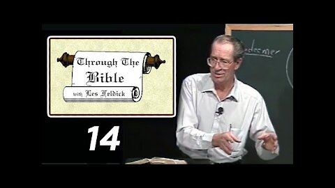 14 - Les Feldick [ 2-1-2 ] Adam & Eve’s Faith & Salvation Genesis 3:14-24