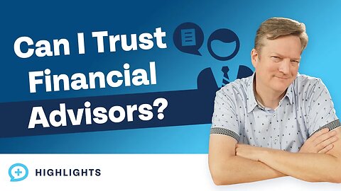 My Bank Has Financial Advisors (Can I Trust Them?)